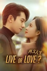 Live or Love? (2025) Live or Love? (2025)
