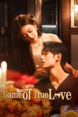 Game of True Love (2025) Game of True Love (2025)