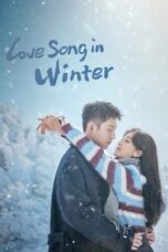 Love Song in Winter (2024) Love Song in Winter (2024)