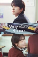 Way Back Love (2025) Way Back Love (2025)