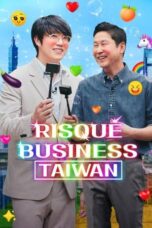 Risque Business Taiwan (2023) Risque Business Taiwan (2023)