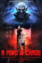 A Mind in Chaos (2025) A Mind in Chaos (2025)