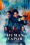 Human Vapor (2026) Human Vapor (2026)
