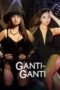 Ganti Ganti (2023) Sub Indonesia