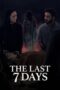 The Last 7 Days (2025)