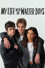 My Life with the Walter Boys (2026) My Life with the Walter Boys (2026)