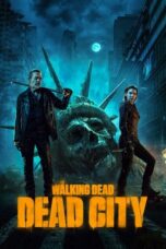 The Walking Dead Dead City Season 3 (2026) The Walking Dead Dead City Season 3 (2026)
