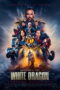 Legend of the White Dragon (2026) Legend of the White Dragon (2026)