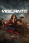 Vigilante (2026) Sub Indonesia Vigilante (2026) Sub Indonesia